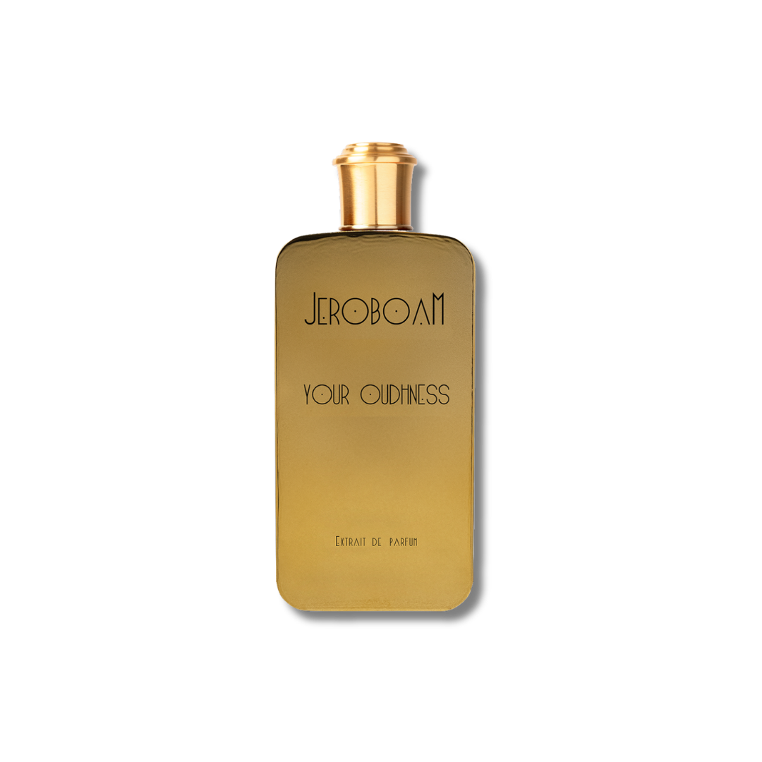 Jeroboam - YOUR OUDHNESS