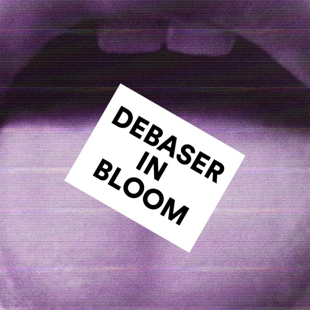 Debaser In Bloom