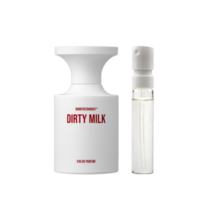 Born To Stand Out - Dirty Milk - muestra