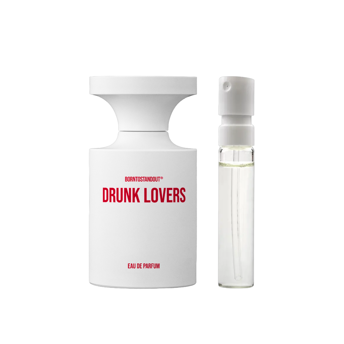 Born To Stand Out - Drunk Lovers - muestra